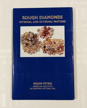 Peters N. Rough Diamonds Internal and external features 